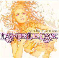 Danielle Dax : Blast the Human Flower